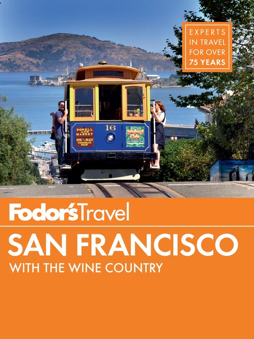 Title details for Fodor's San Francisco by Fodor's Travel Guides - Available